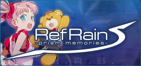RefRain - prism memories -
