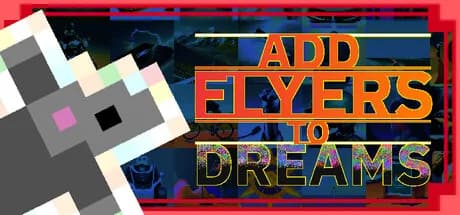Add Flyers To Dreams görsel 1