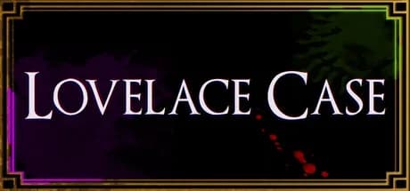 Lovelace Case