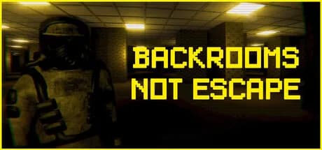 Backrooms Not Escape