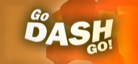 Go Dash Go!