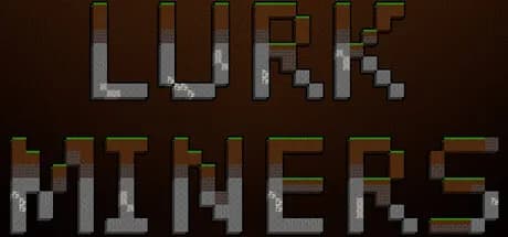 Lurk Miners