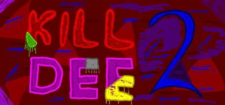 Kill Dee 2 görsel 1