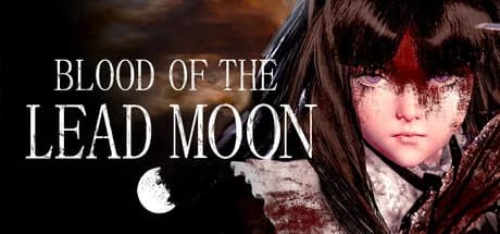 Blood of the Lead Moon