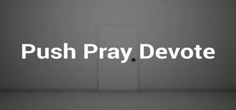 Push Pray Devote