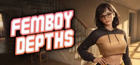 Femboy Depths