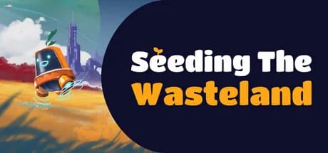 Seeding The Wasteland görsel 1