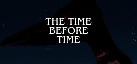 The Time Before Time görsel 1