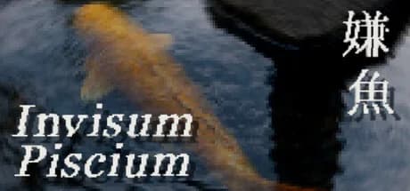 Invisum Piscium 嫌魚