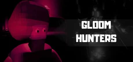 Gloom Hunters