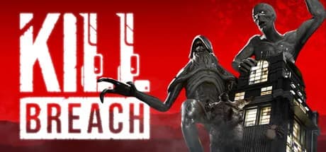 KILL BREACH