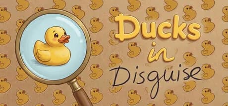Ducks in Disguise