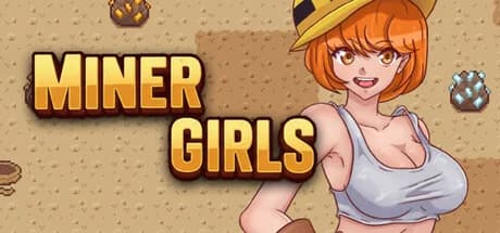 Miner Girls