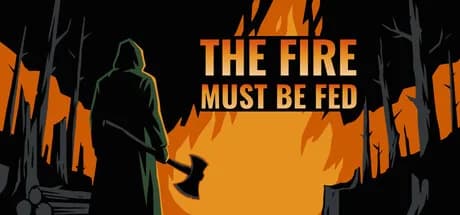 The Fire Must Be Fed görsel 1