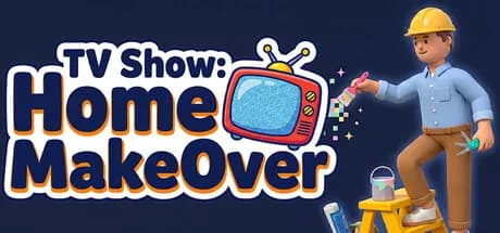 TV Show: Home MakeOver