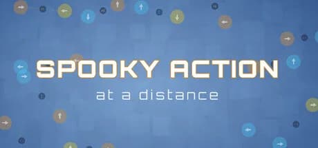 Spooky Action: at a distance