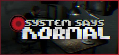 System Says Normal görsel 1