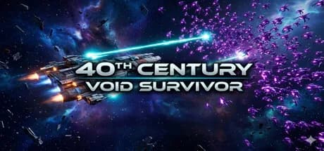 40th Century: Void Survivor