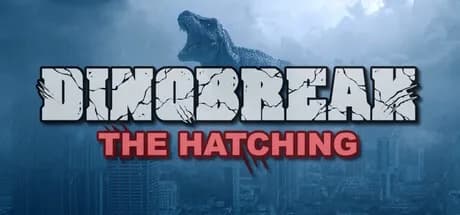 Dinobreak: The Hatching