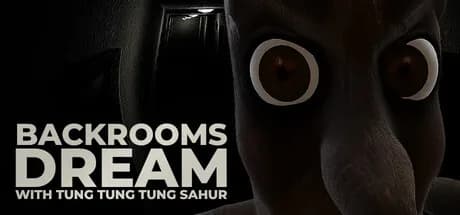 Backrooms Dream with Tung Tung Tung Sahur
