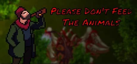 Please Don't Feed The Animals