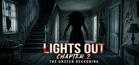 Lights Out Chapter 2 The Unseen Reckoning görsel 1