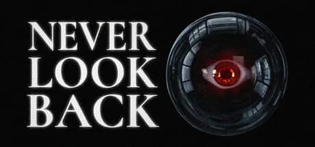 NEVER LOOK BACK görsel 1