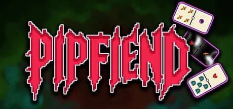 Pipfiend: The Demonic Domino Deckbuilder
