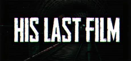 His Last Film