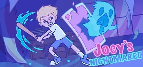 Joey's Nightmare II
