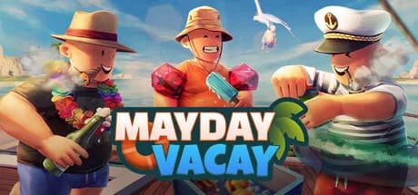 Mayday Vacay