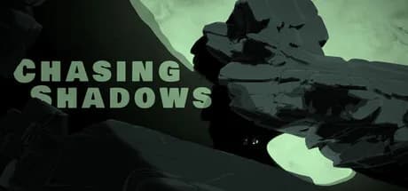 Chasing Shadows