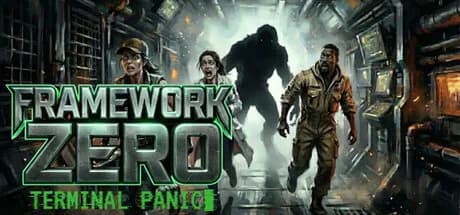 Framework Zero: Terminal Panic