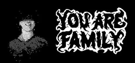 You Are Family görsel 1
