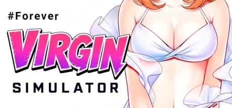 Forever Virgin Simulator