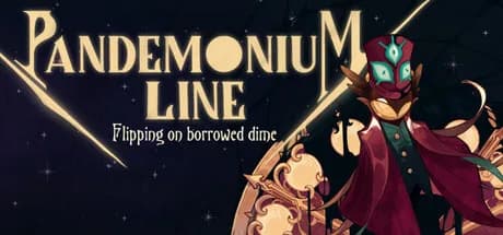 Pandemonium Line: Flipping on borrowed dime görsel 1