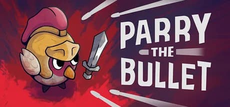 Parry the Bullet görsel 1