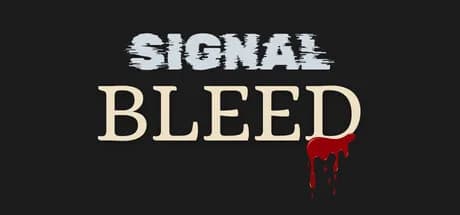 Signal Bleed görsel 1