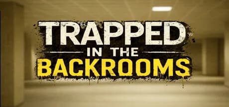 Trapped in the Backrooms