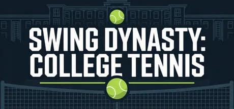 Swing Dynasty: College Tennis