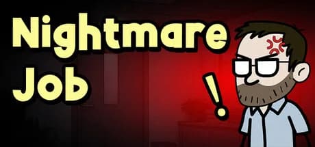 Nightmare Job görsel 1