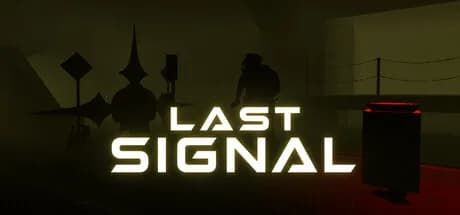 Last Signal görsel 1