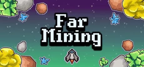Far Mining görsel 1