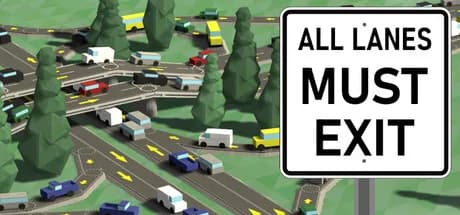 All Lanes Must Exit görsel 1