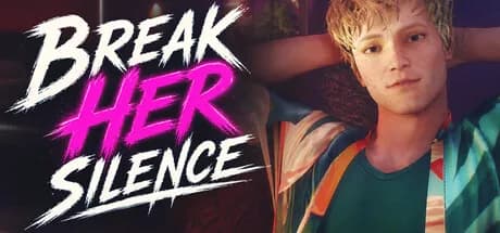 Break Her Silence görsel 1