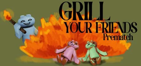 Grill Your Friends Prematch görsel 1