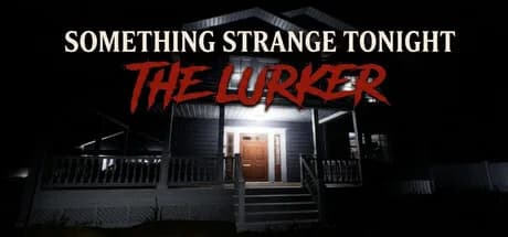 Something Strange Tonight - The Lurker görsel 1