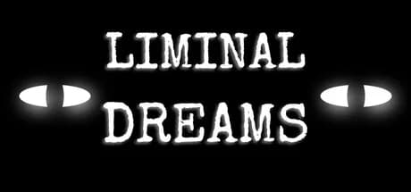 Liminal Dreams görsel 1