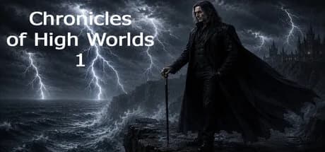 Chronicles of High Worlds 1