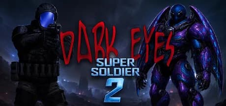 Dark Eyes - Super Soldier 2 görsel 1